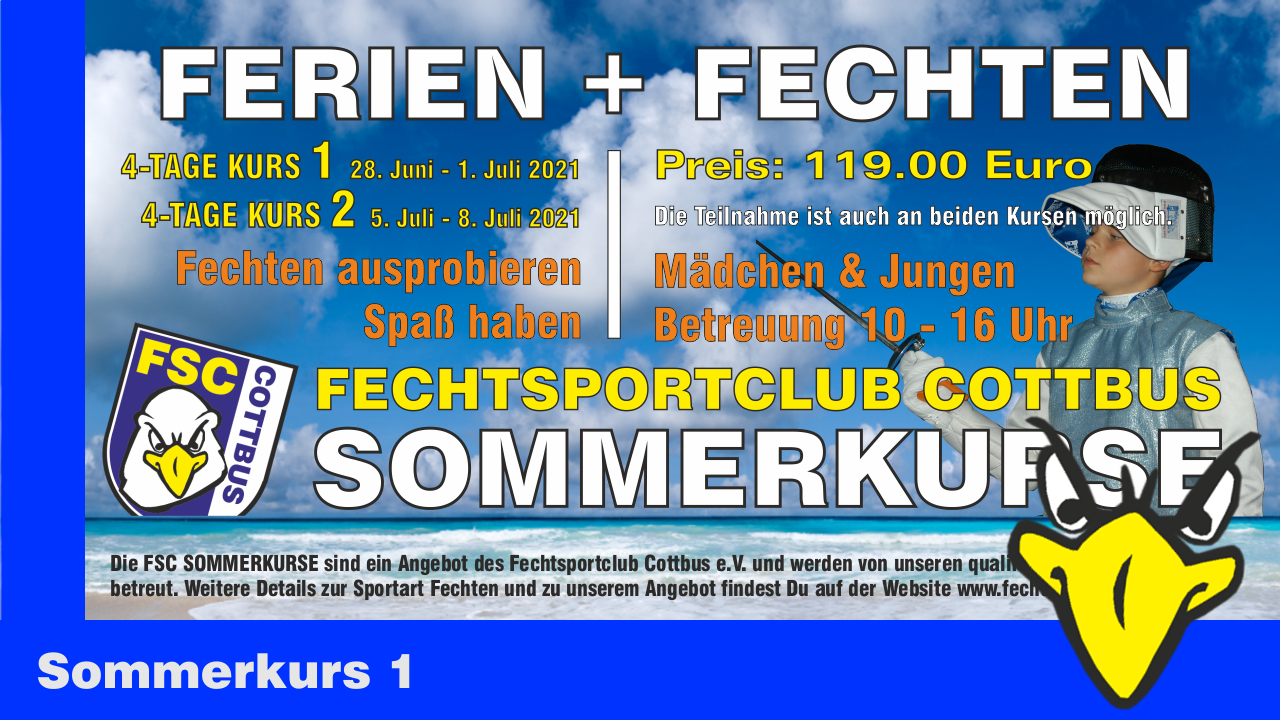 FSC Sommer-Fechtkurs - 1 / 28. Juni - 1. Juli 2021